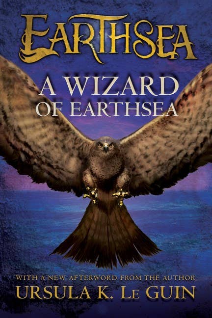 A Wizard of Earthsea : Ursula K. Le Guin