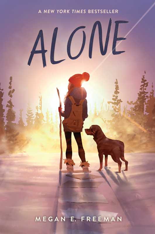 Alone by Megan E. Freeman