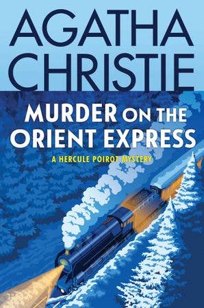 Murder on the Orient Express : Agatha Christie