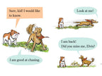 Elvis & Romeo Go to Dog School by David Soman