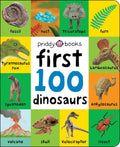 First 100: First 100 Dinosaurs: