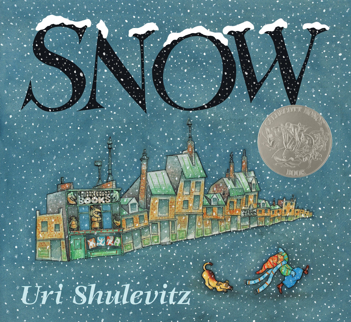 Snow: (Caldecott Honor Book) #3
