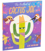 Ballad of Cactus Joe by Lily Murray