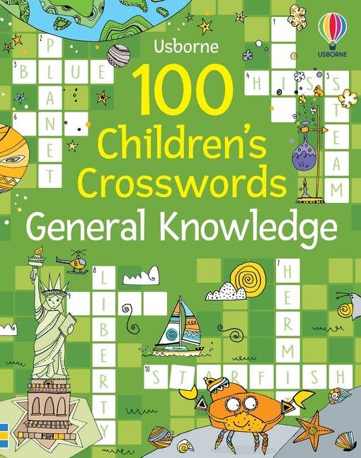 100 Children's Crosswords: General Knowledge : Usborne