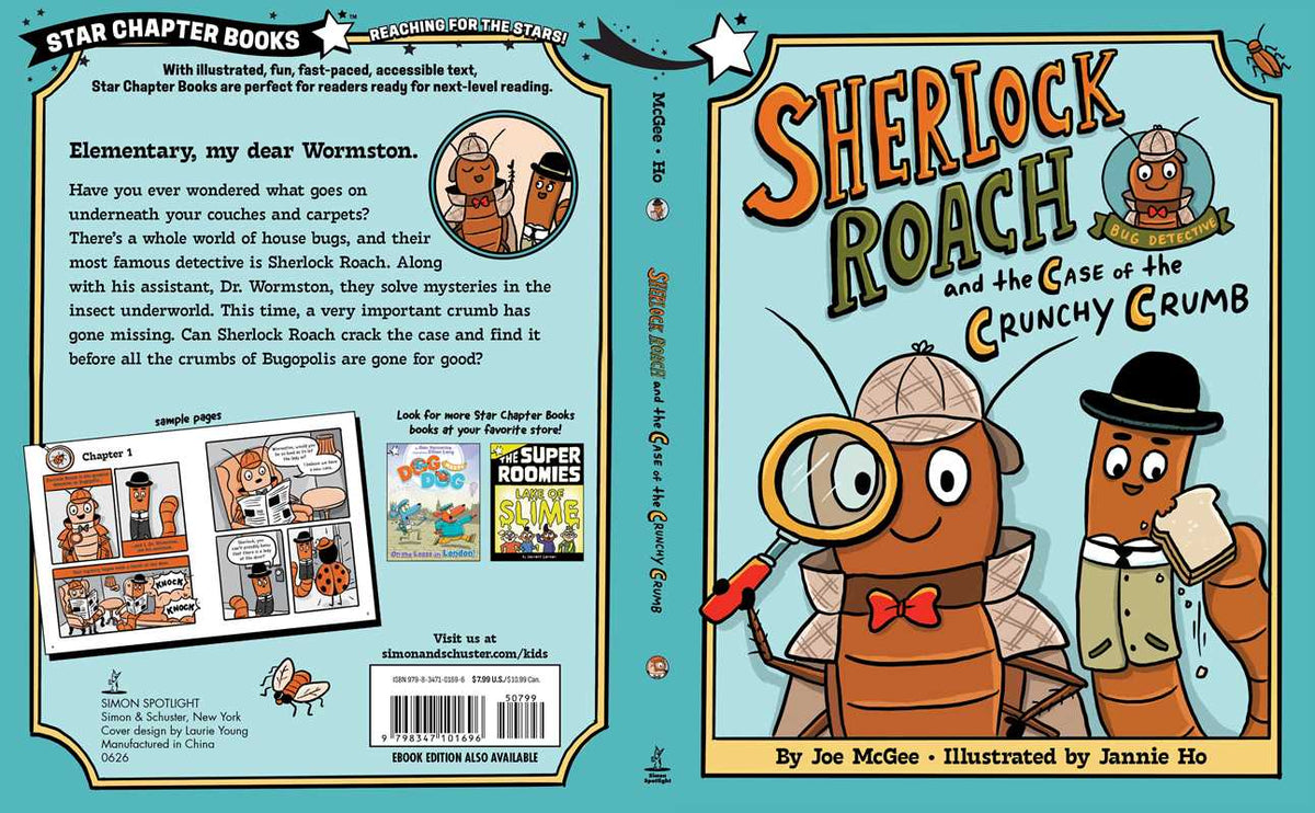Sherlock Roach and the Case of the Crunchy Crumb by Joe McGee