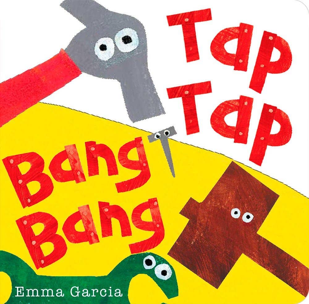 Tap Tap Bang Bang (All About Sounds series)
