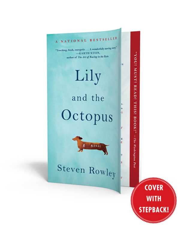 Lily and the Octopus by Steven Rowley