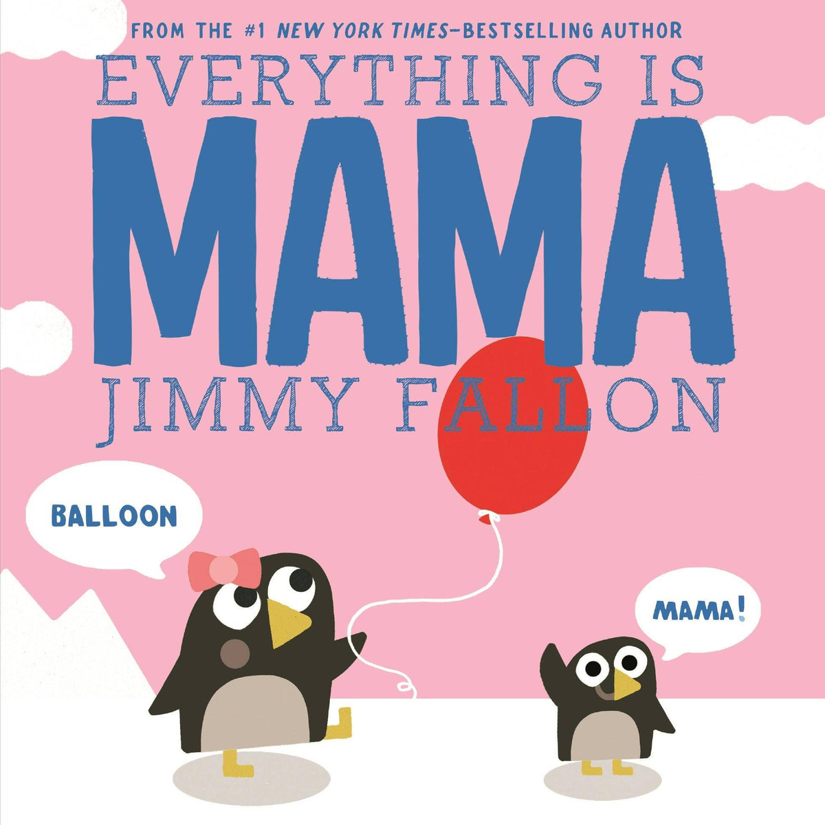 Everything Is Mama: