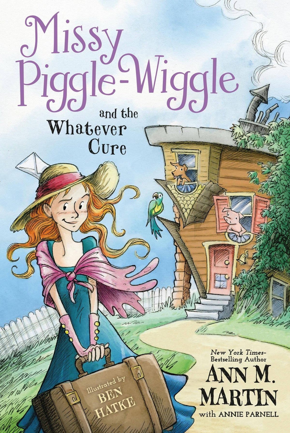 Missy Piggle-Wiggle Whatever Cure: