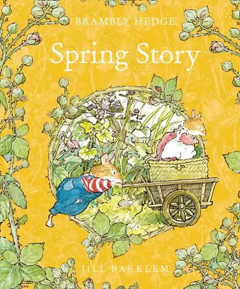 Spring Story : Jill Barklem