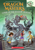 Curse of the Shadow Dragon: Dragon Masters #23