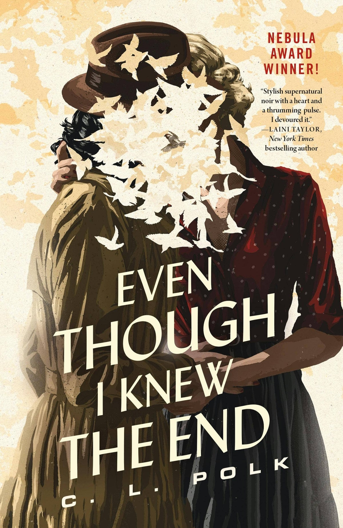 Even Though I Knew The End
