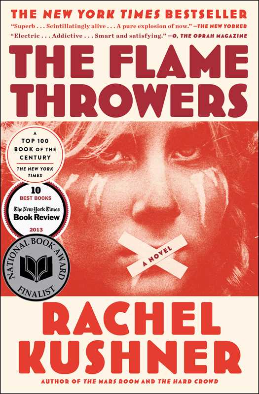 Flamethrowers by Rachel Kushner
