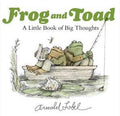 Frog And Toad:  A Little Book of Big Thoughts:  Arnold Lobel