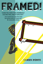 Framed! by James Ponti