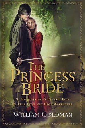 Princess Bride, The : William Goldman