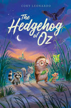 Hedgehog of Oz by Cory Leonardo