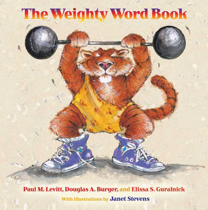 Weighty Word Book by Paul M. Levitt