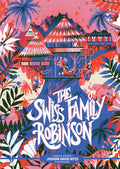 Classic Starts®️: The Swiss Family Robinson (Abridged Editio