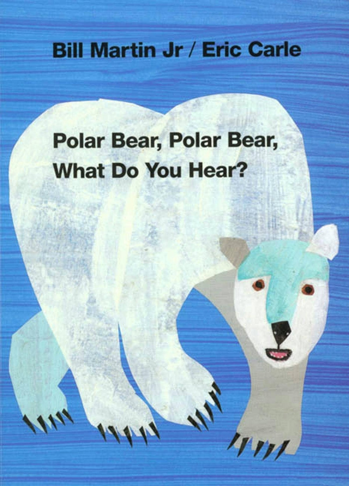 Polar Bear, Polar Bear, What Do You:  #3