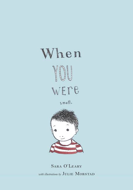 When You Were Small