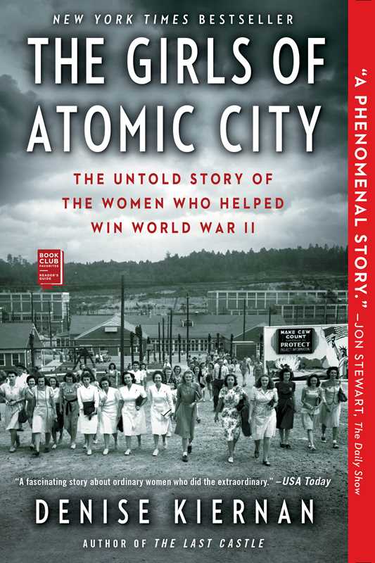 Girls of Atomic City by Denise Kiernan