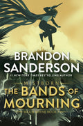 Bands of Mourning, The: A Mistborn Novel