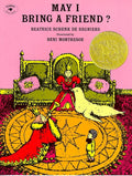 May I Bring a Friend? by Beatrice Schenk de Regniers