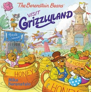 Berenstain Bears Visit Grizzlyland, The : Mike Berenstain