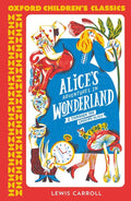 Alice's Adventures in Wonderland  (Oxford Classics)