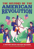 History of the American Revolution