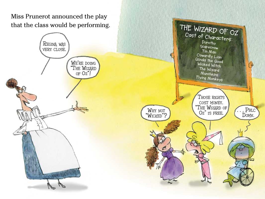 Really Rotten Princess and the Wonderful, Wicked Class Play by Lady Cecily Snodgrass