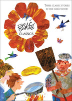 Eric Carle Classics by Eric   Carle
