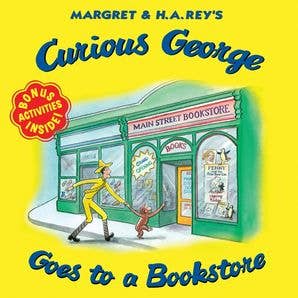 Curious George Goes to a Bookstore : H. A. Rey