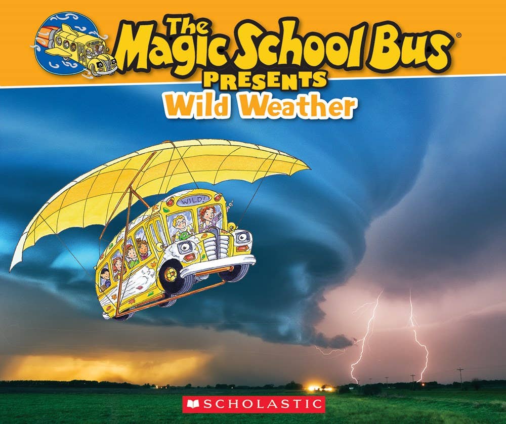 Magic School Bus Presents: Wild Weather Nonfiction Companion