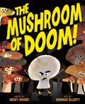 The Mushroom of Doom!