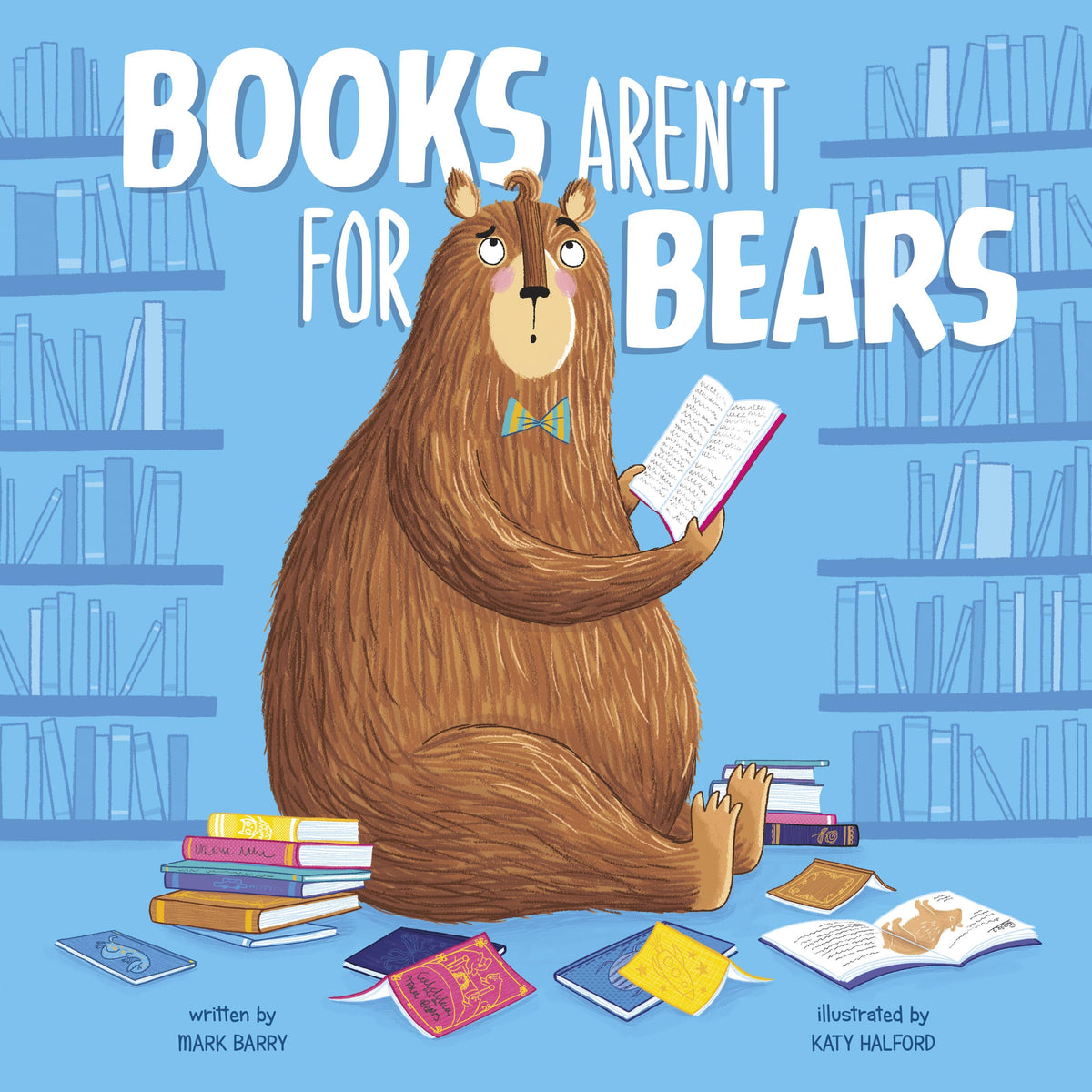 Books Aren'T For Bears