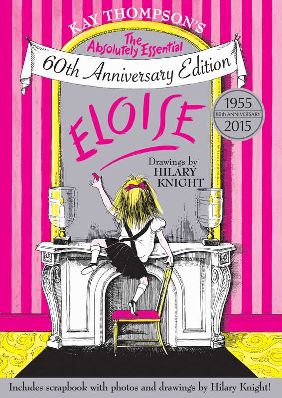 Eloise by Kay   Thompson
