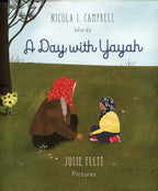 Day with Yayah by Nicola I. Campbell