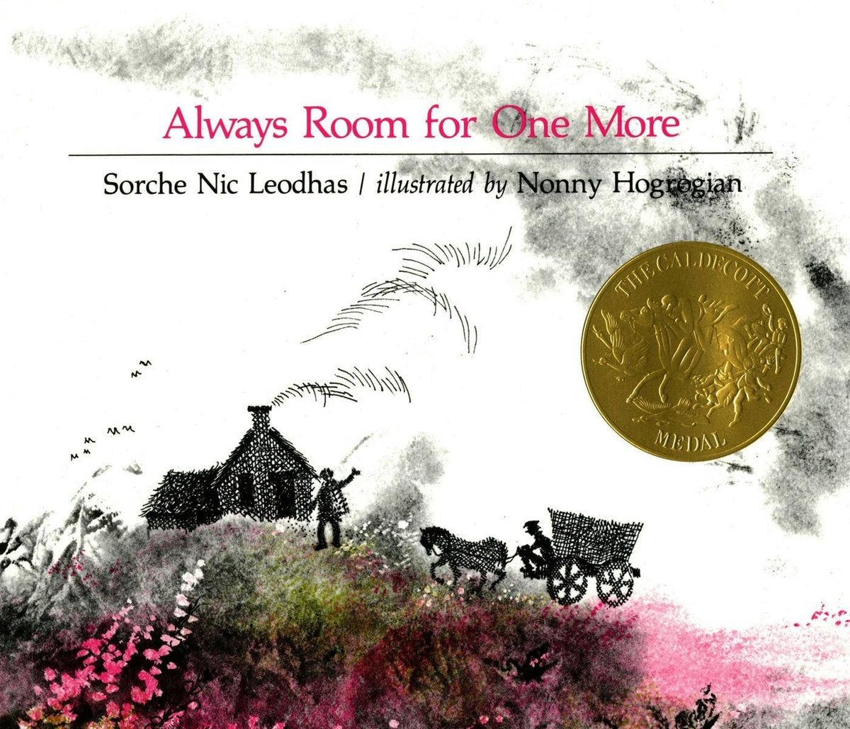 Always Room for One More: (Caldecott Medal Winner)