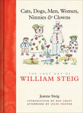Cats, Dogs, Men, Women, Ninnies & Clowns: The Lost Art of