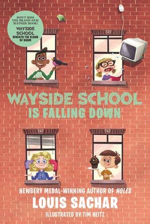 Wayside School Is Falling Down : Louis Sachar