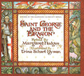 Saint George and the Dragon (Caldecott Medal Winner)
