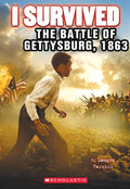 I Survived The Battle Of Gettysburg, 1863