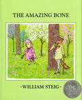 Amazing Bone: (Caldecott Honor Book)
