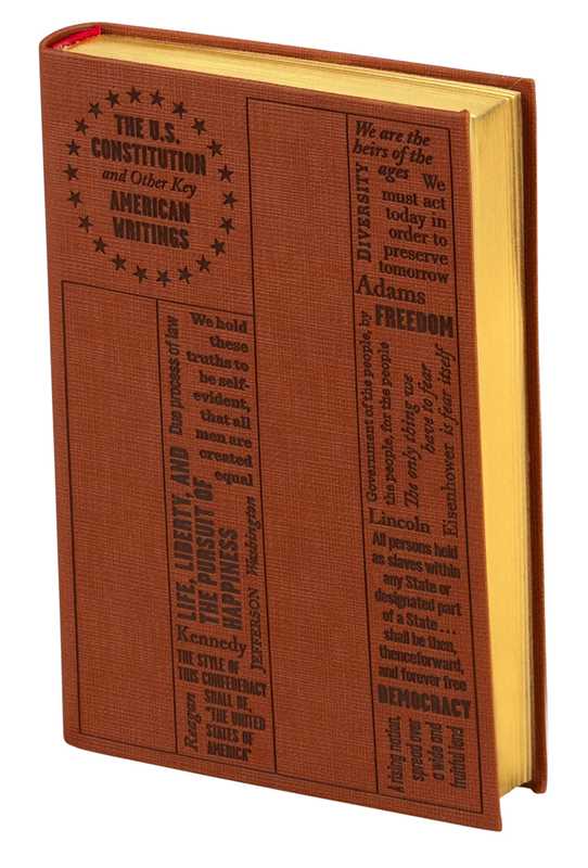U.S. Constitution and Other Key American Writings by Founding Fathers