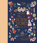 World Full Of Dickens Stories