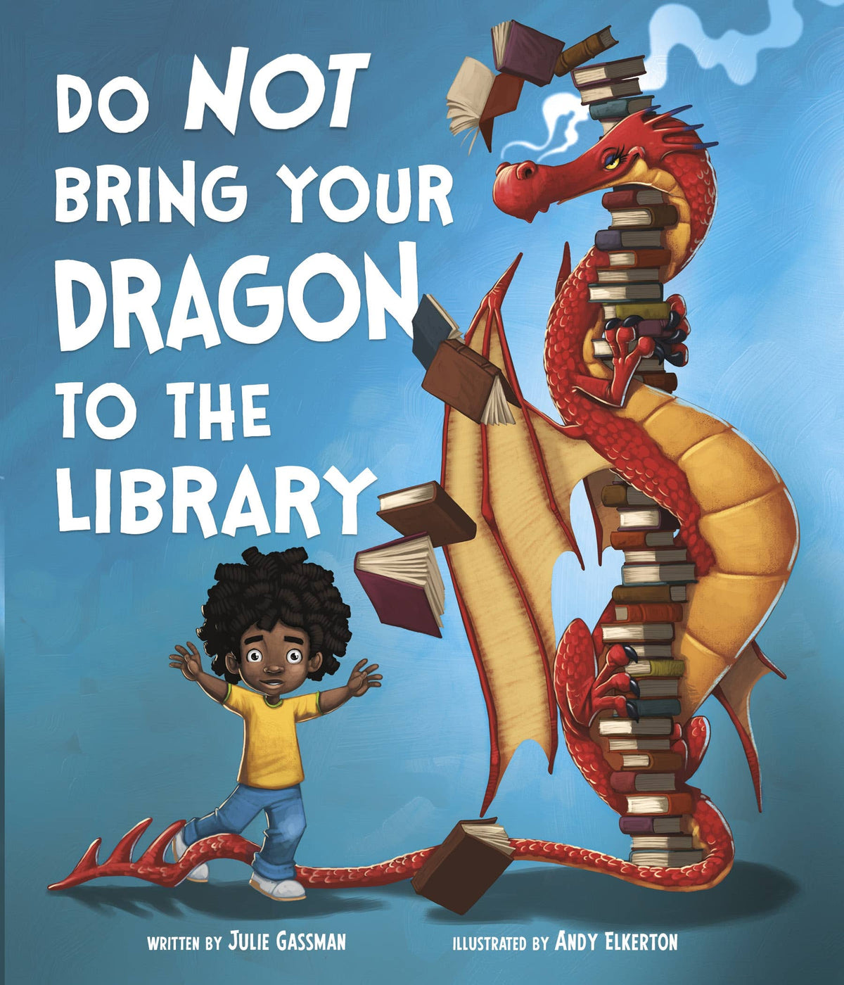 Do Not Bring Your Dragon to the Library Board Book
