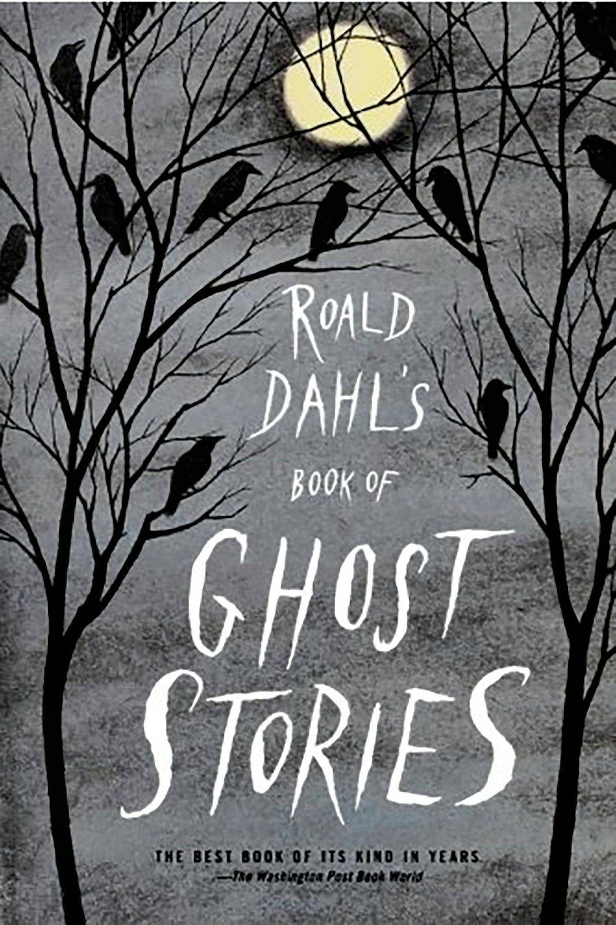 Roald Dahl's Book Of Ghost Stories: