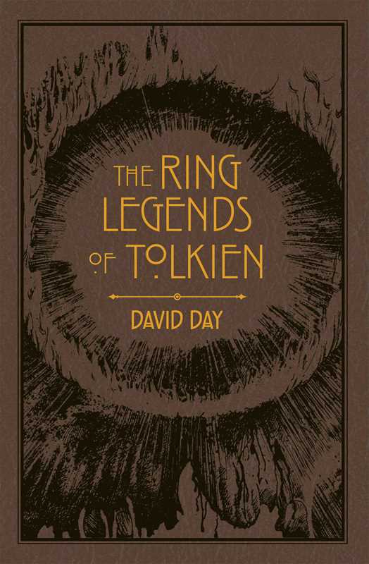 Ring Legends of Tolkien by David Day